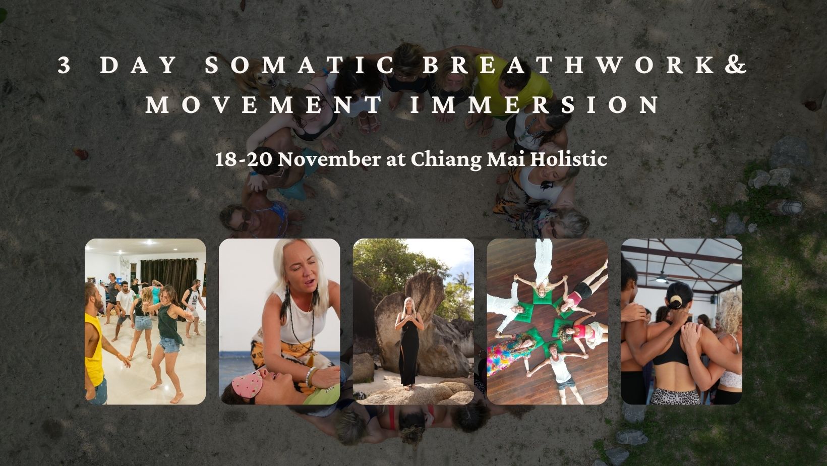 3 day Somatic Breathwork & Movement Immersion in Chiang Mai